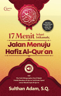 Image of 17 Menit sehari istikamah: Jalan menuju Hafiz Al-Qur'an