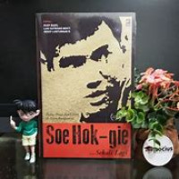 Image of SOE HOK GIE SEKALI LAGI BUKU , PESTA DAN CINTA DI ALAM BANGSANNYA