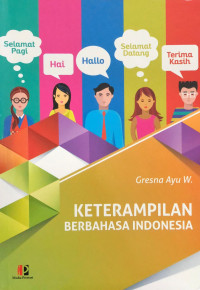 Image of Keterampilan berbahasa indonesia