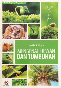 Image of Mengenal hewan dan tumbuhan