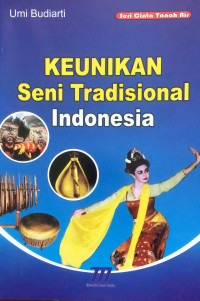 Image of Keunikan seni tradisional indonesia