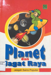 Image of Planet dan jagat raya : jelajah sains populer