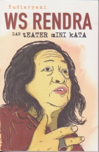 Image of Ws  Rendra dan teater mini kata